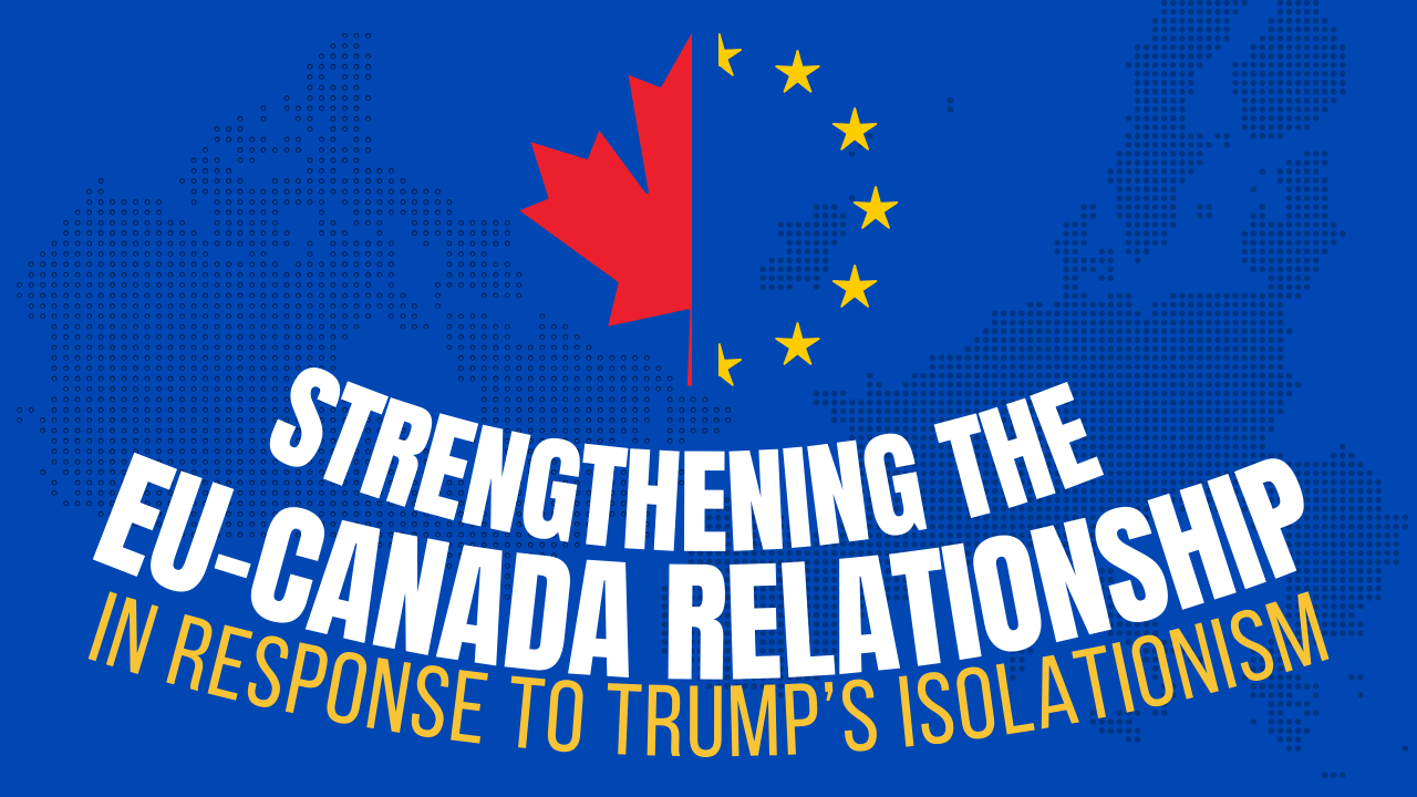 European Movement International — Strengthening the EU-Canada relationship in response to Trump’s isolationism - European Movement